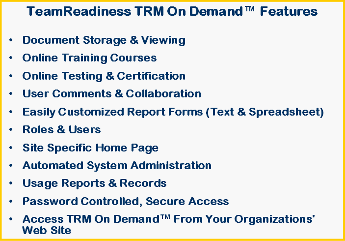 TRM On Demand Features